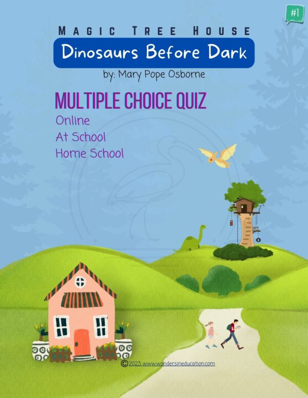 Dinosaurs Before Dark Multiple Choice Quiz