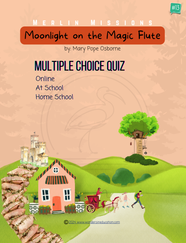 Moonlight on the Magic Flute Multiple Choice Quiz