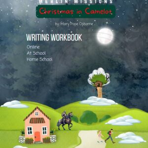 Christmas in Camelot Writing Workbook