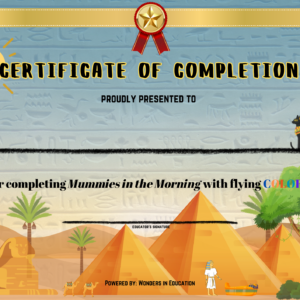 Educational certificate of completion for Magic Tree House: Mummies in the Morning, featuring pyramids, the Sphinx, a black cat, and a treehouse landscape.