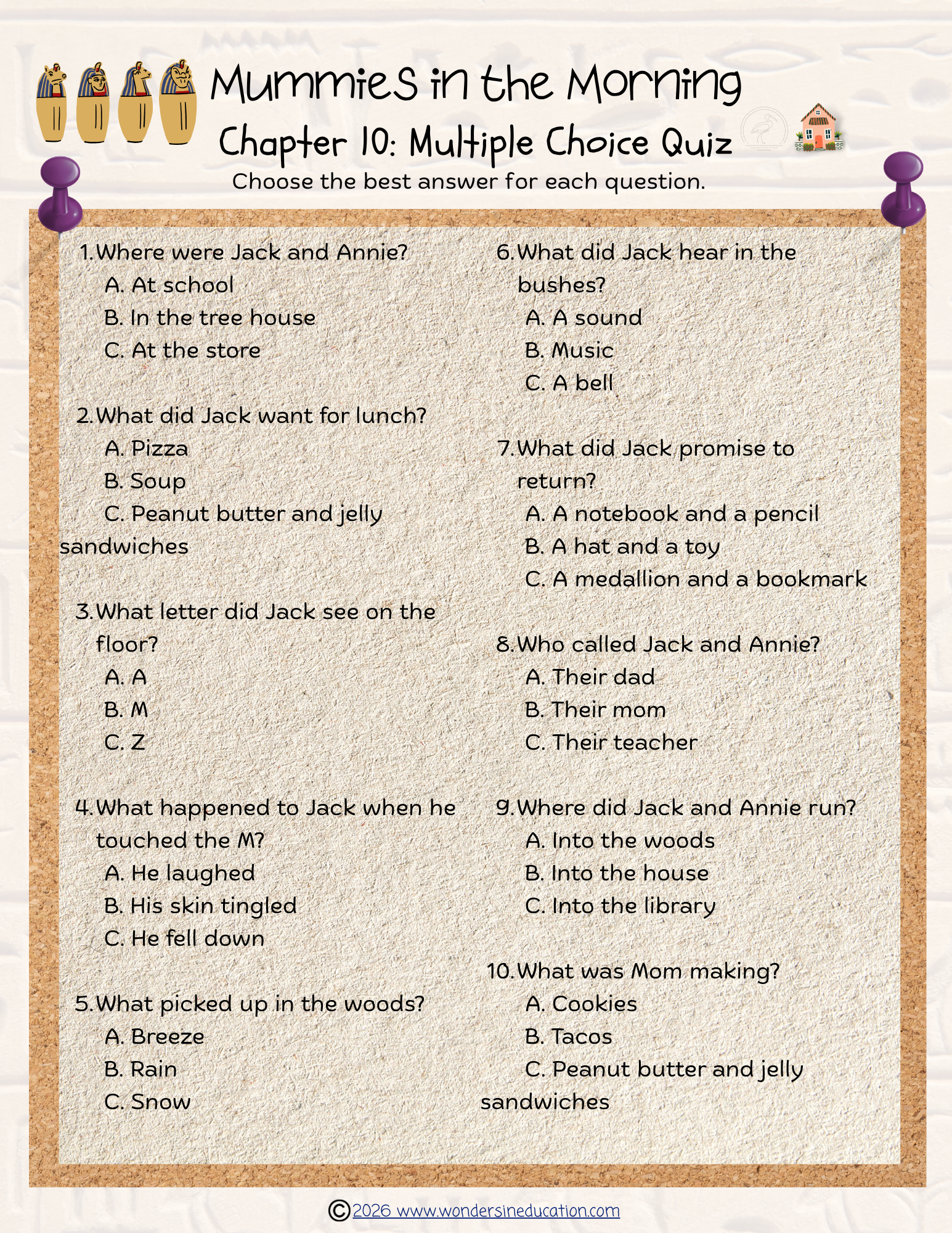 Educational reading quiz worksheet for Magic Tree House: Mummies in the Morning Chapter 10, featuring ten multiple-choice comprehension questions designed like a pinned parchment note.