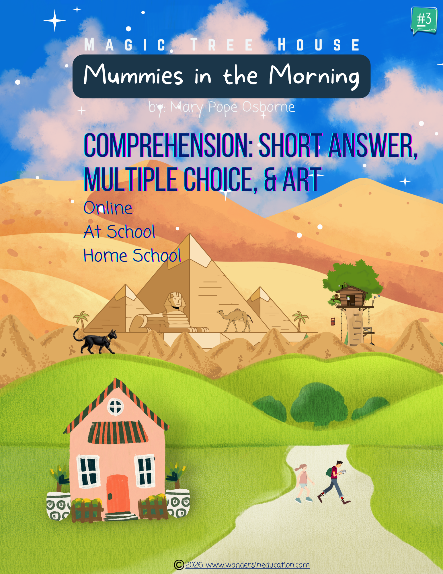 Educational cover for Magic Tree House #3: Mummies in the Morning comprehension unit, featuring short answer, multiple choice, and art activities with an illustrated landscape of pyramids and a treehouse.
