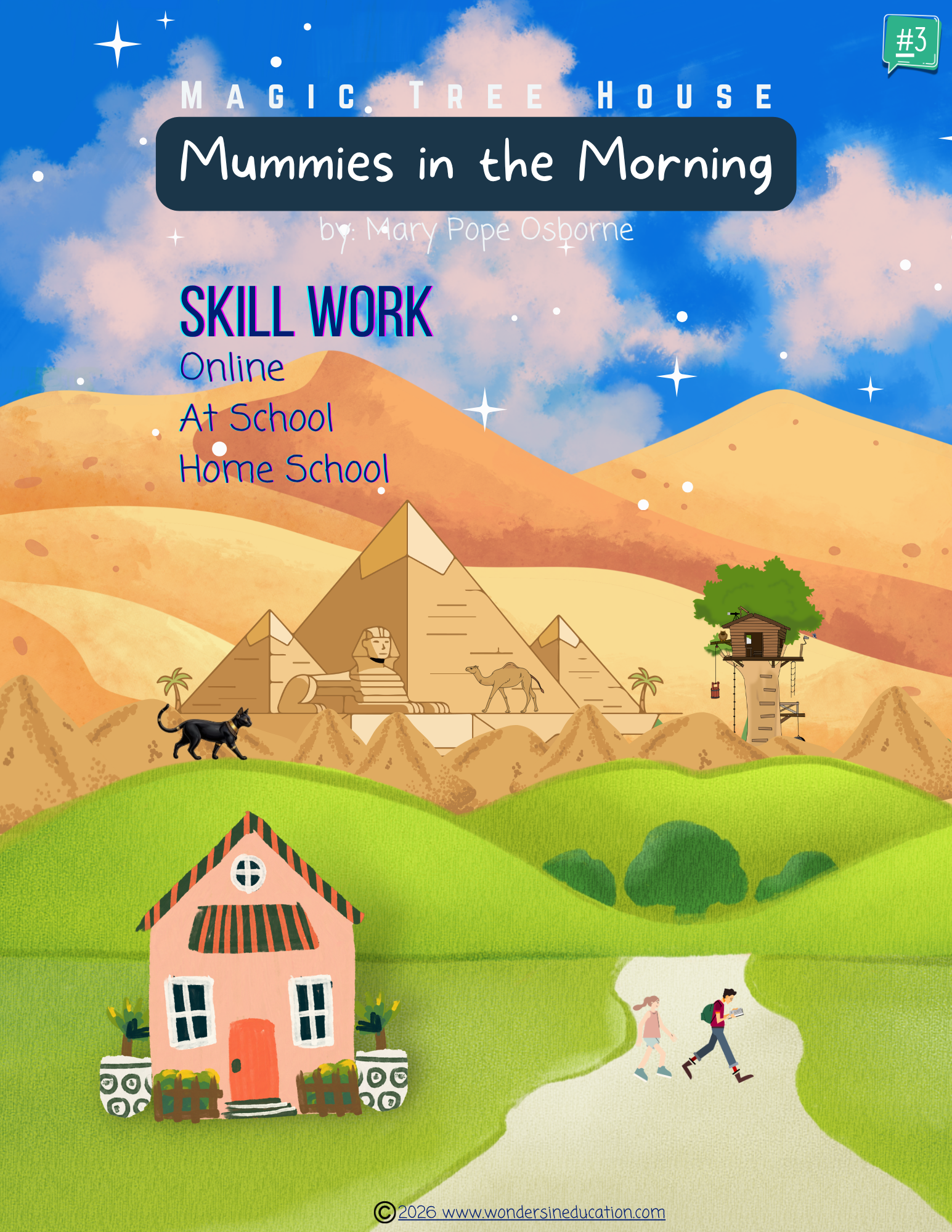 Educational cover for Magic Tree House #3: Mummies in the Morning skill work packet, featuring an illustrated landscape with pyramids, a peach house, and a treehouse.