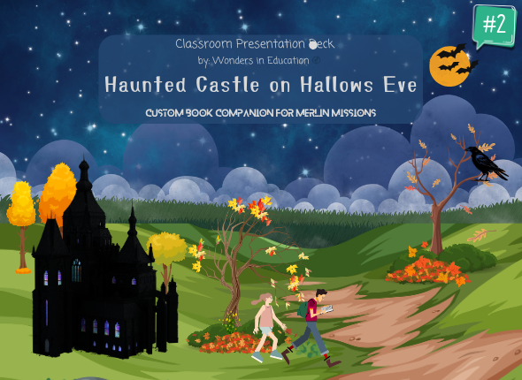 Cover of Haunted Castle on Hallows Eve #2 Classroom Presentation Deck, a Magic Tree House Merlin Missions book companion with Grade 3 grammar lessons.