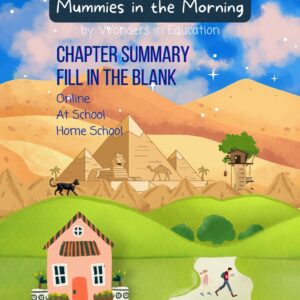 Cover of Mummies in the Morning Magic Tree House chapter summary fill in the blank worksheets by Wonders in Education.