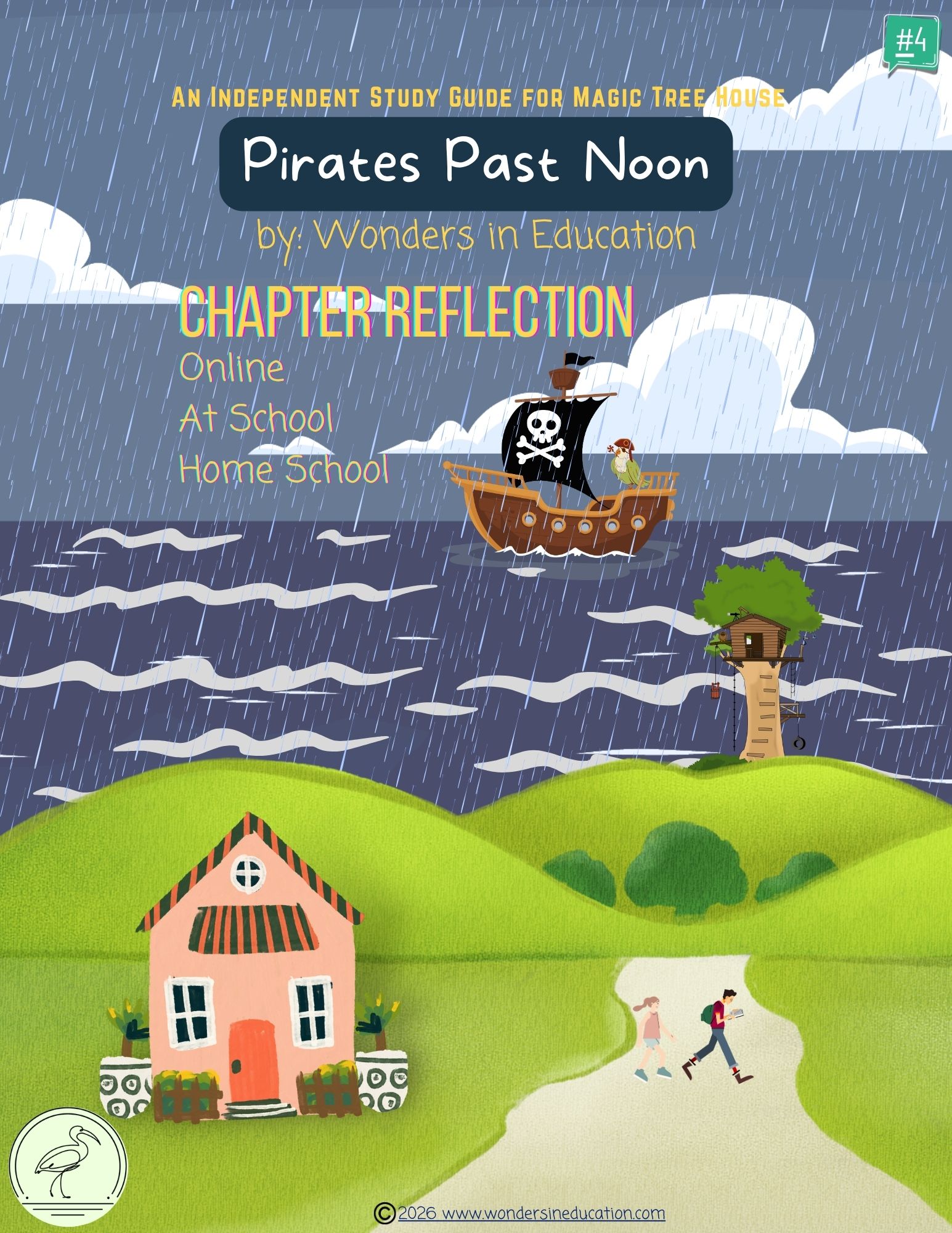 Chapter Reflection section cover page for Magic Tree House Book 4 Pirates Past Noon independent study guide featuring cartoon children, a treehouse, and a pirate ship in the rain.