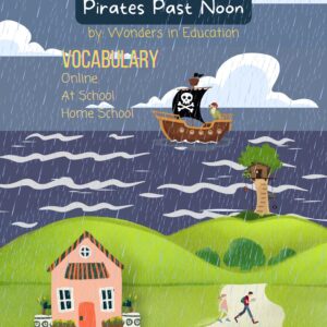 Magic Tree House novel study unit vocabulary cover page for book 4 Pirates Past Noon featuring kids, a treehouse, and a pirate ship in the rain.